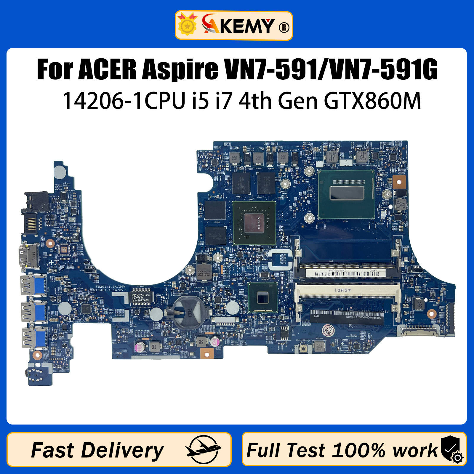 Acer Aspire VN7-591 Laptop Motherboard 14206-1, i7-4720HQ CPU