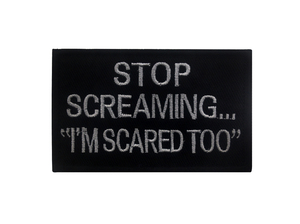 หยุดกรีดร้องฉันกลัว3D ้วยตะขอและห่วงแพทช์ยุทธวิธีสำหรับการเดินทางแพทช์ตะขอและห่วง - Product Image 2