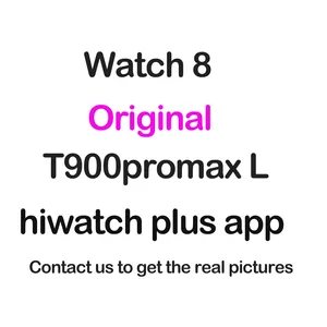 मूल T900 प्रो मैक्स एल घड़ी 8 reloj Hiwatch T900promax एल स्मार्ट घड़ियों