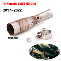 Système d'échappement de moto en acier inoxydable, tuyau intermédiaire à enfiler, ligne d'échappement pour scooter Yamaha X-MAX 300 Xmax300 2017-2022