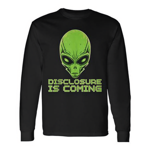 Maglietta promozionale a maniche lunghe con stampa Alien Head Disclosure Is Coming - Product Image 2