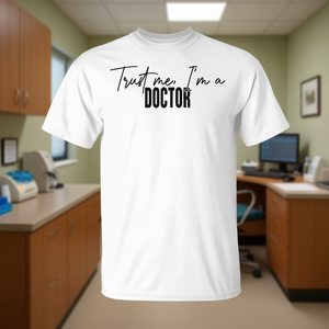 T-shirt Trust Me I'm A Doctor blanc unisexe taille adulte M - Product Image 3