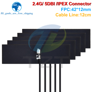 Antena Interna WIFI TZT de 2.4 GHz, FPC 5dBi, Conector IPX IPEX, Antena Omnidireccional, Sistema WLAN IEEE 802.11 <span class=keywords><strong>b</strong></span>/<span class=keywords><strong>g</strong></span>/<span class=keywords><strong>n</strong></span> - Product Image 4