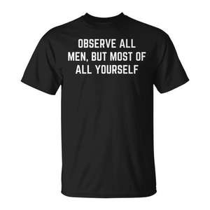 Camiseta Observe All Men But Most Of All Yourself de algodón premium con ajuste unisex - Product Image 1