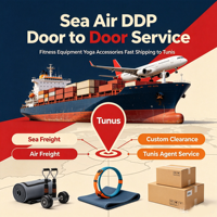 Service de messagerie porte-à-porte DDP par voie maritime et aérienne depuis la Chine pour équipements de fitness et accessoires de yoga, livraison rapide, service d'agent à Tunis