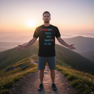 T-shirt Remember Who You Wanted To Be noir unisexe taille adulte S M L XL XXL - Product Image 3