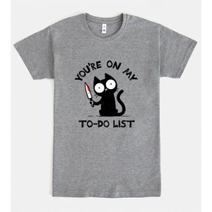 Camiseta Youre On My To Do List, gris, unisex, talla M para adultos - Product Image 1