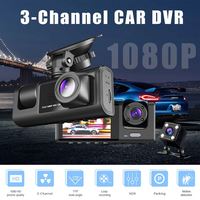 Caméra de tableau de bord 3 canaux pour caméra de voiture 1080P Enregistreur vidéo Dashcam Boîte noire Double objectif à l'intérieur de la voiture DVR Caméra de recul accessoire de voiture