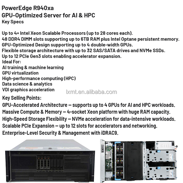 PowerEdge R940xa 8SFF 4U Rack Server with Four Processors Extreme Acceleration for Artificial Intelligence and Machine Learning