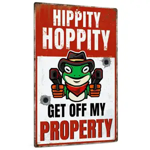 Hippity Hoppity Get off My Property Frog No Trespassing Sign, Décoration murale d'avertissement amusante pour la décoration intérieure Cuisine 8 "x 12"