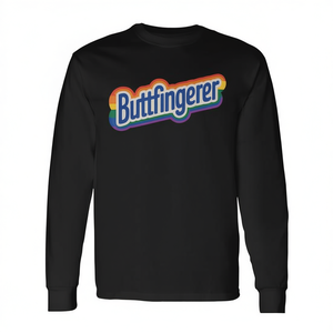 Buttfingerer Meme Long Sleeve Crew Neck <b>Silk</b> Screen Printed T-<b>Shirt</b> for Adult <b>Men</b> with LGBTQ Pride Design - Product Image 2