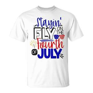 Camiseta Stayin Fly On The Fourth Of July, ropa para celebraciones patrióticas - Product Image 1