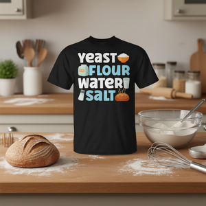 Camiseta Bake Baking Bread Flour Yeast Water Salt - Product Image 3