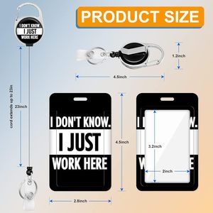 Porta Tarjetas de Identificación Retráctil con Frase Sarcástica <span class=keywords><strong>y</strong></span> Divertida: No Sé, Sólo Trabajo Aquí, con Llavero para el Trabajo - Product Image 2