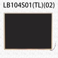 Modul peraga LCD 10.4 "LB104S01-TL02 LB104S01-TL01 (TL)(01) LB104S01(TL)(02) harga pemasok produk
