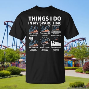 Camiseta con estampado digital de Things I Do In My Spare Time Roller Coaster Lover, unisex, manga corta, cuello redondo, para adultos - Product Image 3