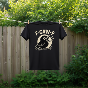 T-shirt F-Caw-F Crow pour adultes, humoristique, avec dictons sarcastiques, vêtements décontractés pour femmes - Product Image 3