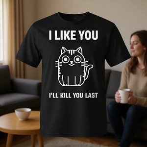 Camiseta con diseño de gato y humo de humor: Me gustas, te mataré. - Product Image 3