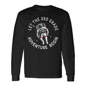 Camiseta de manga larga con estampado de astronauta del espacio exterior, Let The 3rd Grade Adventure Begin - Product Image 1