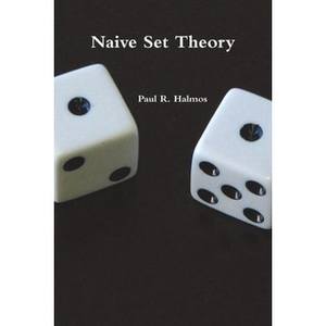 Naive Set Theory Paperback Libro de matemáticas en inglés esencial 9781774641828 - Product Image 1