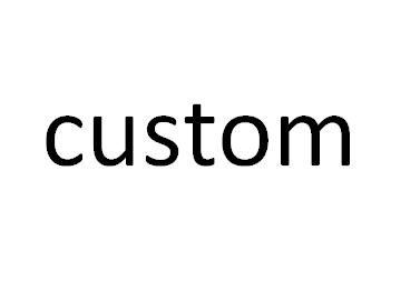 Custom