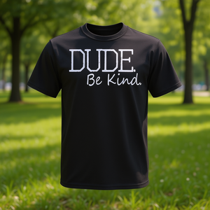 T-shirt Dude Be Kind en coton à manches courtes et col rond, vêtements promotionnels unisexes pour adultes - Product Image 3