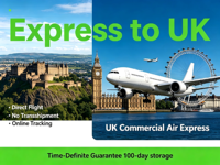 Expédition Express vers le Royaume-Uni – Vol Direct Sans Transbordement – Suivi en Ligne – Express Aérien Commercial UK – 10-15 Jours – Stockage RM/DPD