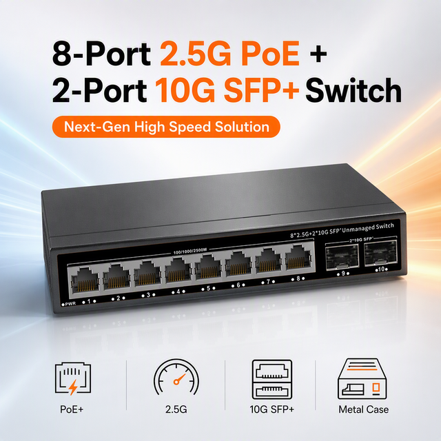 Multi-Gigabit High Bandwidth 8 Port 2.5G PoE 2 10G SFP+ Uplink 120W Plug Play Metal PoE Switch for Enterprise Campus Link