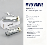 Vanne MV9 pour imprimante H Cij, pièces détachées HA451476