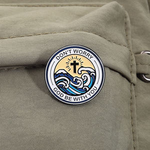 Jesus Kreuz Religiöser Glaube Emaille Pin Sorgen Sie sich nicht, Gott sei mit Ihnen Bitten Sie Vertrauen Gott sei Dank Brosche Revers Abzeichen Schmuck Großhandel - Product Image 1