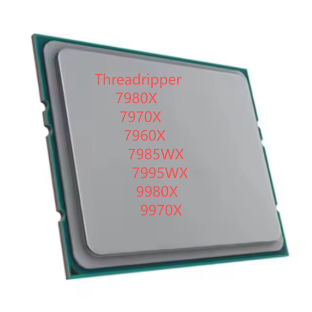 Officeal version Threadripper 7980X 7970X 7960X 7985WX 7995WX 9980X 9970X Server Processor CPU