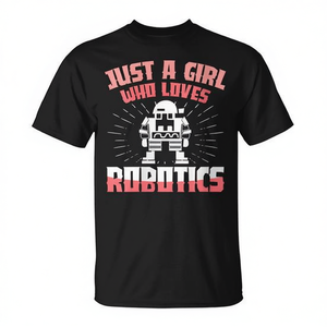T-shirt Just A Girl Who Loves Robotics pour femmes et filles, manches courtes, col rond, imprimé en sérigraphie - Product Image 3