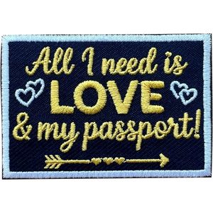 Parche Bordado 'All I Need Is Love And My Passport' de 3 Pulgadas, Termoadhesivo o para Coser, Aplique de Viaje - Product Image 1