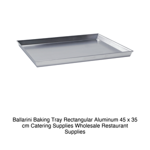 ถาดอบอลูมิเนียมทรงสี่เหลี่ยม 45 × 35 × 3 ชม. ซม. บัลลารินี - Product Image 2