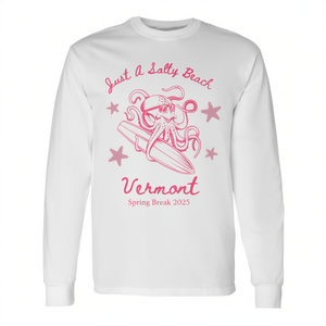 Camiseta de manga larga Just A Salty Beach Vermont Spring Break 2025 - Product Image 2
