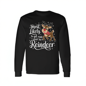 Camiseta navideña de manga larga con estampado digital de cuello redondo unisex para adultos, con la frase: "Más probables de ser atropelados por un reno" - Product Image 3