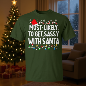 Camiseta navideña unisex para adultos con la frase 'Most Likely To Get Sassy With Santa' - Product Image 3