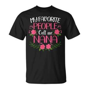 My Favorite People Call Me <b>Nana</b> T-Shirt Mother's Day <b>Gift</b> <b>For</b> Grandma - Product Image 1