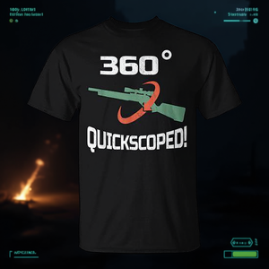 360 Quickscoped Sniper <b>T</b>-<b>Shirt</b> FPS <b>Gamer</b> <b>Shirt</b> Video Game Apparel - Product Image 3