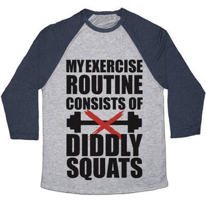 My Exercise Routine Consists of Diddly Squats Unisex Tri-Blend <b>Baseball</b> <b>Tee</b> - Product Image 4