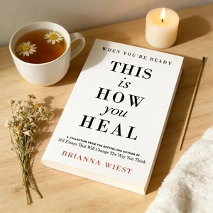Quando sei pronto, questo è il modo in cui puoi guarire, di Brianna Wiest, <span class=keywords><strong>Libro</strong></span> di lettura sullo sviluppo personale e sulla guarigione mentale - Product Image 1