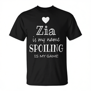 Zia Is My Name Spoiling Is My Game T-Shirt noir unisexe à col rond et manches courtes, cadeau pour réunion de famille pour adultes - Product Image 2
