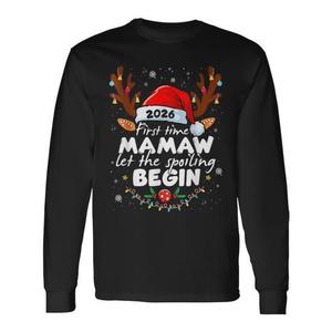 First Time Mamaw 2026 Let The Spoiling Begin Xmas T-shirt à manches longues - Product Image 1