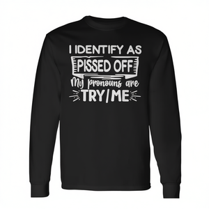 Me identifico como persona enfadada. Mis pronombres son Try Me. Camiseta de manga larga. - Product Image 2
