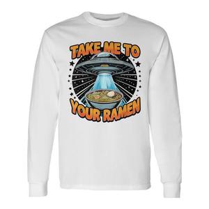 Camiseta de manga larga Take Me To Your Ramen con diseño de abducción OVNI y temática de comida - Product Image 1