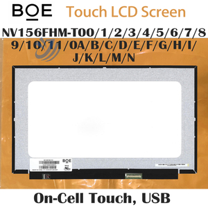 Écran LCD d'ordinateur portable 15,6 pouces tactile intégré, USB, 1920x1080, 40 broches, 800:1, module de panneau d'écran neuf NV156FHM-T01/7/6/<span class=keywords><strong>0</strong></span>/E/C/A/5/<span class=keywords><strong>8</strong></span>/3/J/4 - Product Image 1