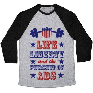 Life, Liberty, and the Pursuit of Abs Unisex Tri-Blend <b>Baseball</b> <b>Tee</b> - Product Image 1