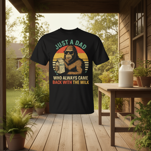 Juste un papa qui revient toujours avec la t-shirt « Just A Dad Who Always Came Back With The Milk » au design Bigfoot Papa, style vintage, pour homme - Product Image 3