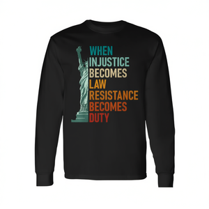 Cuando la Injusticia se Convierte en Ley, la Resistencia se Convierte en Deber, Camiseta de Manga Larga Unisex con Cuello Redondo, Ropa Promocional para Adultos - Product Image 2