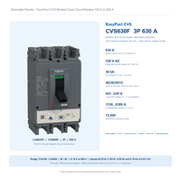 Disjoncteur miniature Schneider MCCB EasyPact CVS BS 25kA FS 35kA NM 50kA 3P 4P CVS63 à CVS630 Original et Neuf 100%